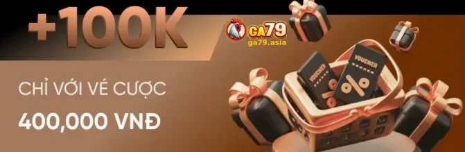 Khuyến Mãi Và Thưởng Tại GA79